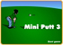 Play Mini Putt 3
